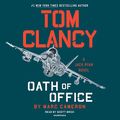 Cover Art for B07DK25MTZ, Tom Clancy Oath of Office: Jack Ryan Novel Series, Book 19 by Marc Cameron