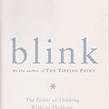Cover Art for 9780739455296, Blink: The Power of Thinking Without Thinking by Malcolm Gladwell