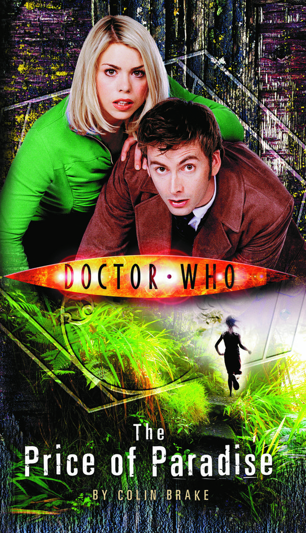 Cover Art for 9780563486527, Doctor Who: The Price of Paradise by Colin Brake