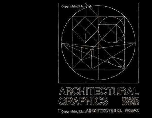 Cover Art for 9780851390666, Architectural Graphics by Francis D. K. Ching