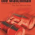 Cover Art for 9780752882079, The Watchman by Robert Crais