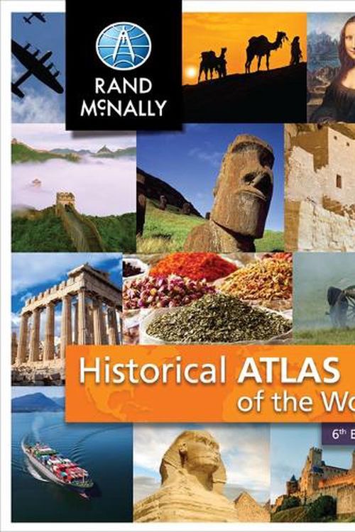 Cover Art for 9780528026553, Rand McNally Historical Atlas of the World | Grades 5-12+ by Rand McNally