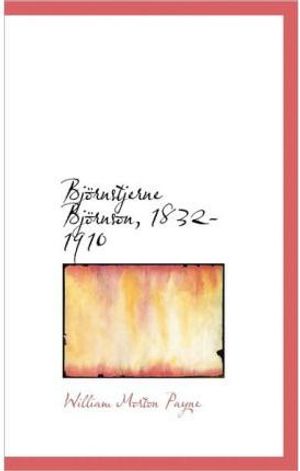 Cover Art for 9781117163666, BJ Rnstjerne BJ Rnson, 1832-1910 by William Morton Payne