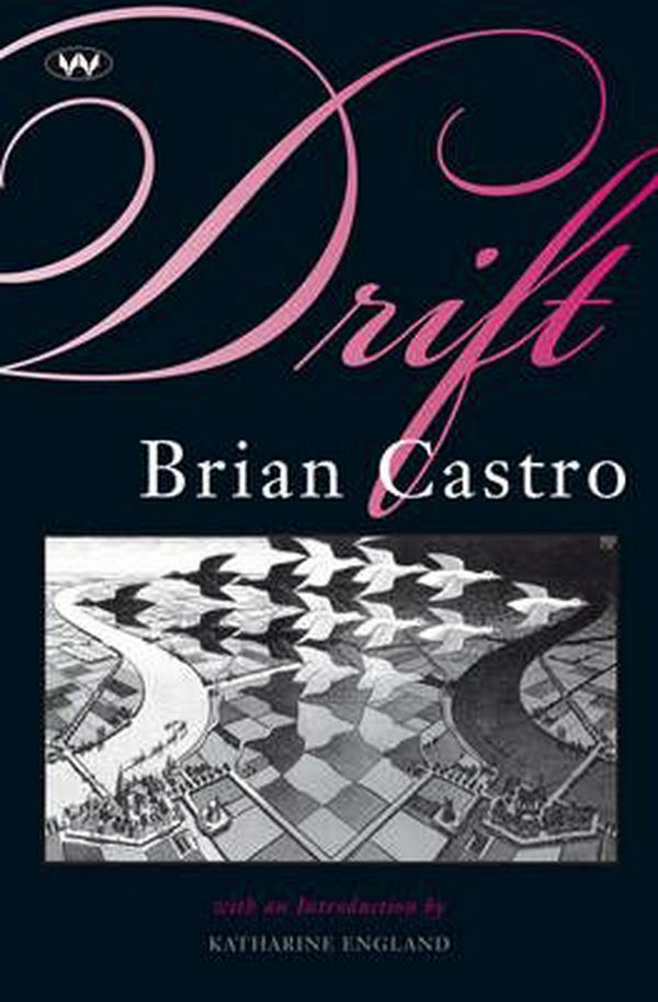 Cover Art for 9781862549739, Drift by Brian Castro