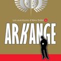 Cover Art for 9782012010710, Les aventures d'Alex Rider, Tome 6 : Arkange by Anthony Horowitz
