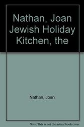 Cover Art for 9780805207248, Nathan, Joan Jewish Holiday Kitchen, the by Joan Nathan