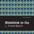 Cover Art for 9781421817910, Rinkitink in Oz by L. Frank Baum