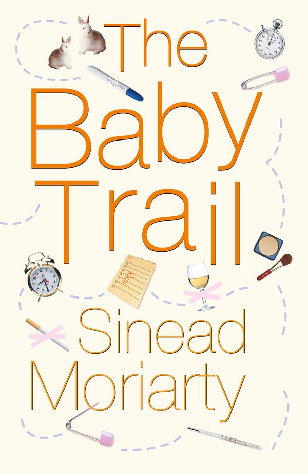 Cover Art for 9781844880409, The Baby Trail by Sinead Moriarty
