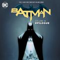 Cover Art for 9781401268329, Batman Vol. 10Epilogue by Scott Snyder, James Tynion, IV