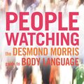Cover Art for 9780099429784, Peoplewatching by Desmond Morris