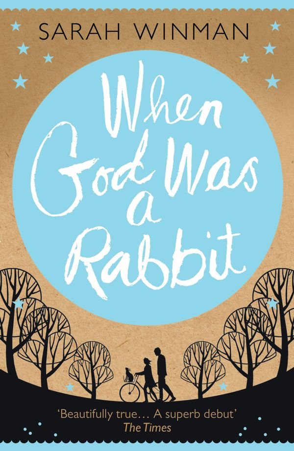 Cover Art for 9780755379309, When God was a Rabbit: The Richard and Judy Bestseller by Sarah Winman