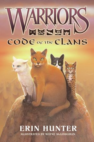 Cover Art for 9780061660108, Warriors: Code of the Clans by Erin Hunter