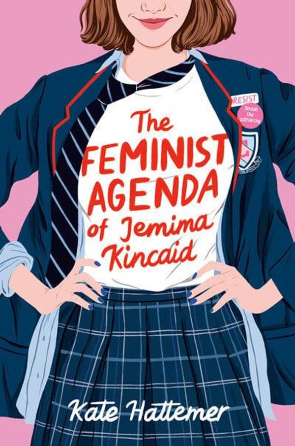 Cover Art for 9781984849137, The Feminist Agenda of Jemima Kincaid by Kate Hattemer