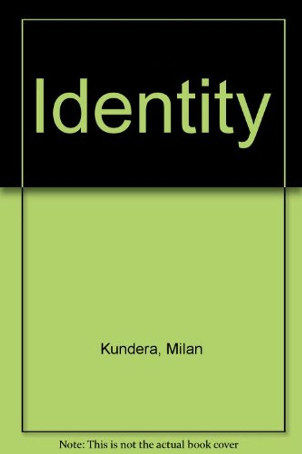 Cover Art for 9780786218189, Identity by Milan Kundera