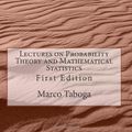 Cover Art for 9781468083125, Lectures on Probability Theory and Mathematical Statistics by Marco Taboga