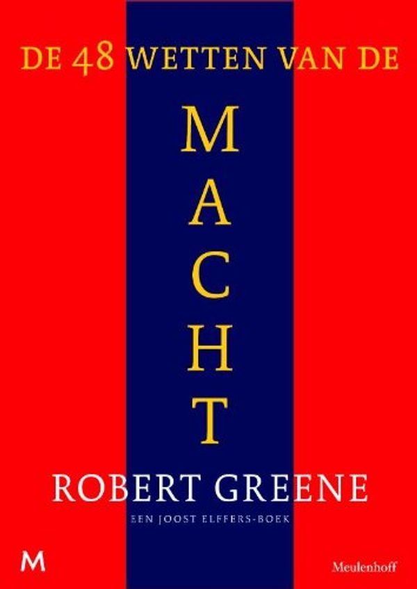 Cover Art for 9789029086622, 48 wetten van de macht / druk 10 by Robert Greene