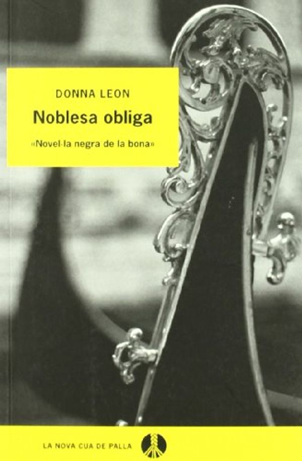 Cover Art for 9788429757613, Noblesa obliga by Donna Leon