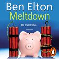Cover Art for B01BNWWGRS, Meltdown by Ben Elton