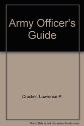 Cover Art for 9780811723138, Army Officer's Guide by Lawrence P. Crocker