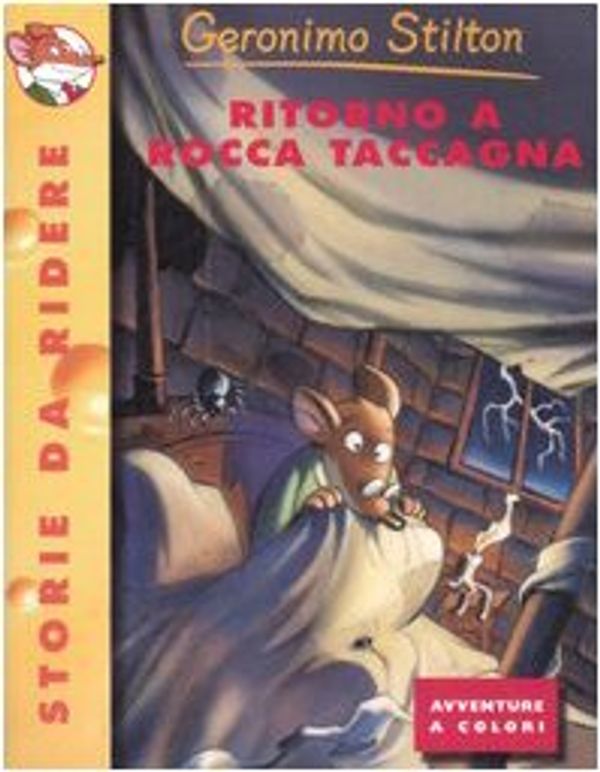Cover Art for 9788838455995, Ritorno a Rocca Taccagna by Geronimo Stilton