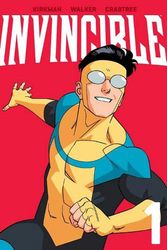 Cover Art for 9781534399952, Invincible Volume 1 (New Edition) (Invincible, 1) by Robert Kirkman