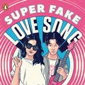 Cover Art for 9780241373453, Super Fake Love Song by David Yoon