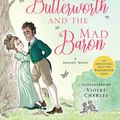 Cover Art for 9780349430454, Miss Butterworth and the Mad Baron by Julia Quinn