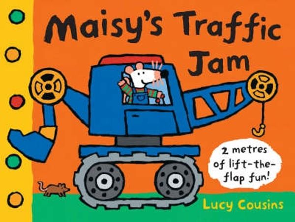 Cover Art for 9781844286928, Maisy's Traffic Jam by Lucy Cousins