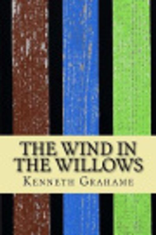 Cover Art for 9781548317508, The Wind in the Willows by Kenneth Grahame