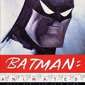 Cover Art for 9780067575314, Batman Animated by Paul Dini, Chip Kidd