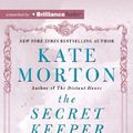 Cover Art for 9781743164983, The Secret Keeper by Kate Morton