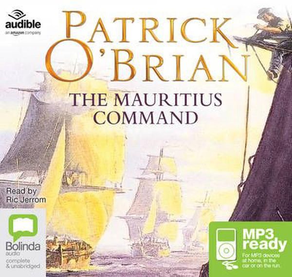 Cover Art for 9781489354518, The Mauritius Command: 4 by O'Brian, Patrick