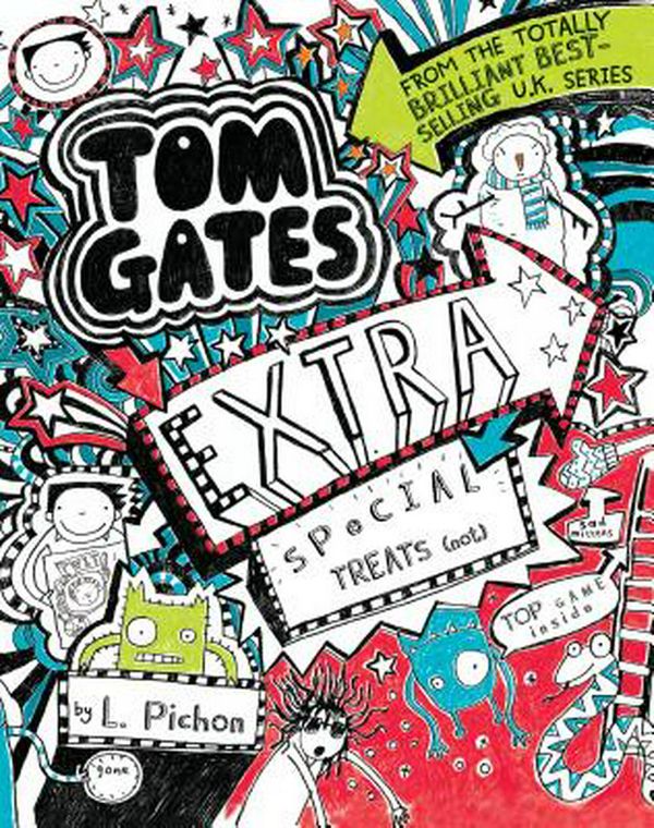 Cover Art for 9781536207750, Tom Gates: Extra Special Treats (Not) by L Pichon