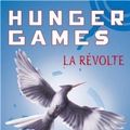 Cover Art for 9780320082344, Hunger Games, Tome 3 : La revolte - French edition of Mockingjay - Volume 3 of Hunger Games by Suzanne Collins, Guillaume Fournier