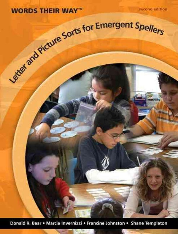 Cover Art for 9780135145791, Words Their Way Letter and Picture Sorts for Emergent Spellers by Donald R. Bear