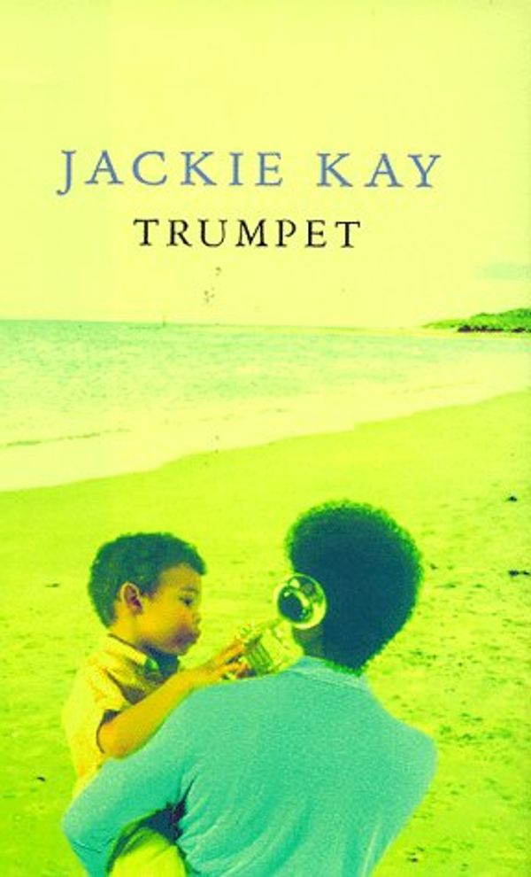 Cover Art for 9780330331456, Trumpet by Jackie Kay