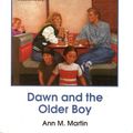 Cover Art for 9780833562661, Dawn and the Older Boy by Ann M. Martin