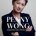 Cover Art for B07QGRQ696, Penny Wong: Passion and Principle by Margaret Simons