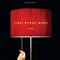 Cover Art for 9780375412813, Songs Without Words by Ann Packer