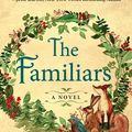 Cover Art for 9781432864927, The Familiars by Stacey Halls