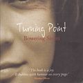 Cover Art for 9781905175031, Turning Point by Bowering Sivers
