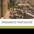 Cover Art for 9781149370711, Friedrich Nietzsche by Georg Morris Cohen Brandes