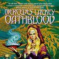 Cover Art for 9781568656533, OATHBLOOD by Mercedes Lackey