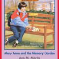 Cover Art for 9781799773061, Mary Anne and the Memory Garden by Ann M. Martin