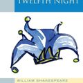 Cover Art for 9780198328711, Twelfth Night by William Shakespeare