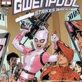 Cover Art for B07S25HWBG, Gwenpool Strikes Back (2019-) #1 (of 5) by Leah Williams