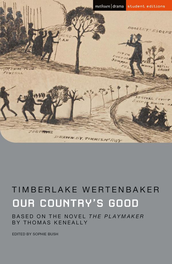 Cover Art for 9781350097889, Our Country's Good by Timberlake Wertenbaker