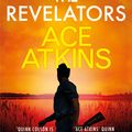 Cover Art for 9781472155030, The Revelators by Ace Atkins