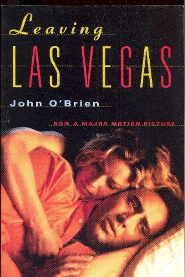 Cover Art for 9780330357951, Leaving Las Vegas by O'Brien, John