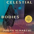 Cover Art for B07XM918X6, Celestial Bodies by Jokha Alharthi
